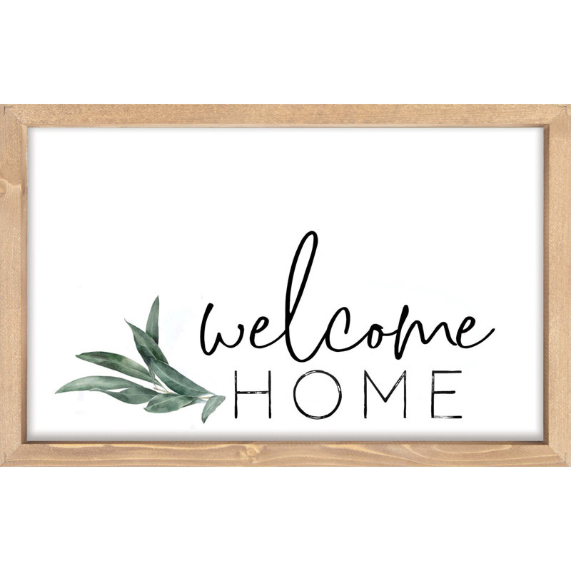 Gracie Oaks ' Welcome Home Framed Art ' Picture Frame Print on Wood
